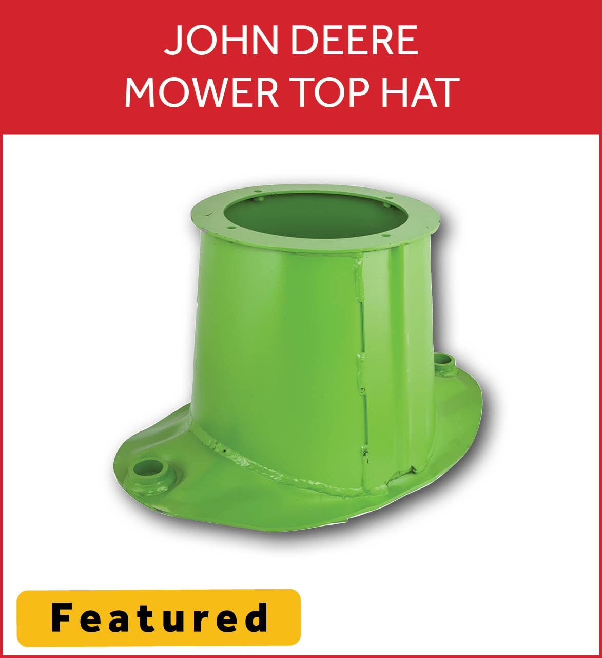 John Deere Mower Top Hat